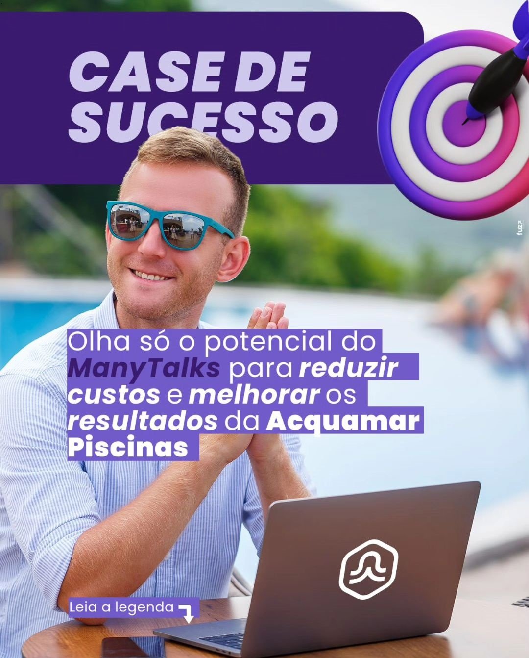 Confira o potencial do ManyTalks para reduzir custos e melhorar os resultados da Acquamar Piscinas!